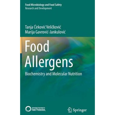 Food Allergens | Tanja Cirkovic Velickovic, Marija Gavrovic-Jankulovic