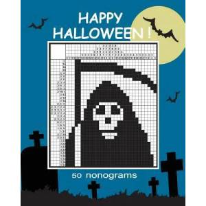Happy Halloween! nonograms. | Vadim Teriokhin (ISBN: 9781979001113)