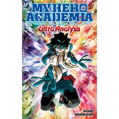 My Hero Academia: Ultra Analysis-The Official Character Guide
