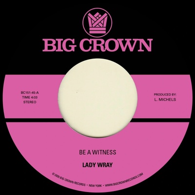 Lady Wray - 7-BE A WITNESS Vinyl