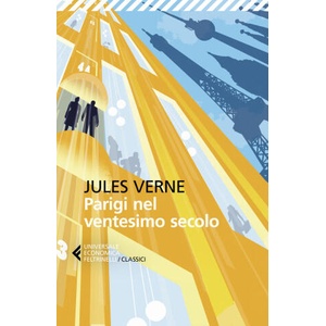 Parigi nel ventesimo secolo | Jules Verne (2023)