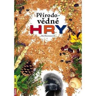 Přírodovědné hry - Jitka Macenauerová