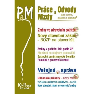 Práce, odvody a mzdy č. 10-11 / 2021 - Prodloužení otcovské dovolené - Poradce s.r.o.