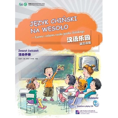 Činsky raj (Poľská edícia) - cvičebnica 1 Beijing Language and Culture University Press