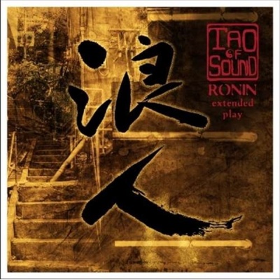 TAO OF SOUND: RONIN CD