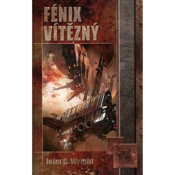 Fénix Vítězný - John C. Wright