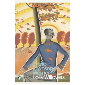 Lolly Willowes | Sylvia Townsend Warner (ISBN: 9780241454886)