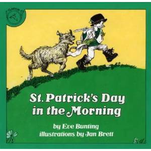 St. Patrick's Day in the Morning | Eve Bunting, Jan Brett (1983)