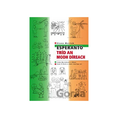 Esperanto tríd an Modh Díreach - Stano Marček