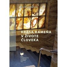 Krása kameňa v živote človeka