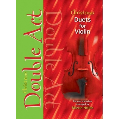 Christmas Double Act Violin vianočné melódie a koledy pre dvoje husle