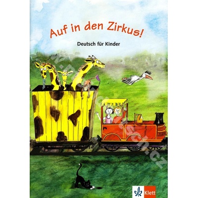 Auf in den Zirkus učebnica nemčiny pre deti