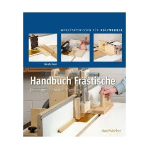 Handbuch Frästische | Guido Henn (ISBN: 9783748605041)