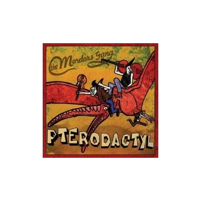 Mordor's Gang - Pterodactyl CD