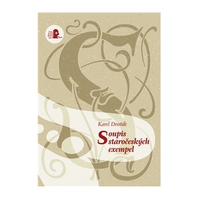 Soupis staročeských exempel Karel Dvořák CZ