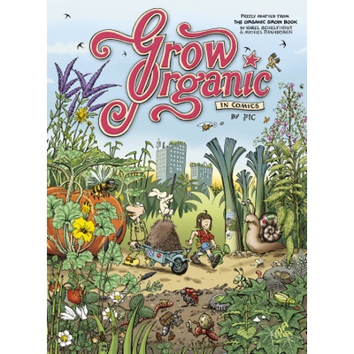Grow Organic in Comics (SCHELFHOUT)