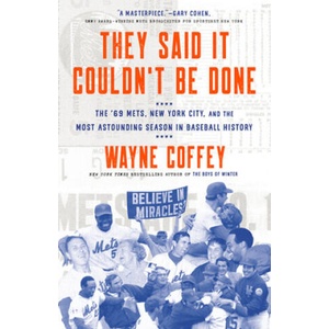They Said It Couldn't Be Done | Wayne Coffey (ISBN: 9781524760892)