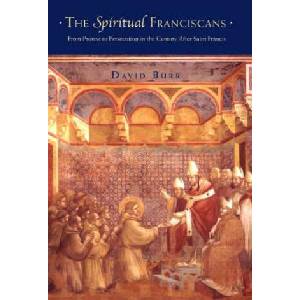 Spiritual Franciscans | David Burr (2003)