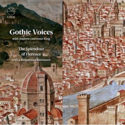 GOTHIC VOICES - SPLENDOUR OF FLORENCE WITH A BURGUNDIAN RESONANCE (1 ) CD