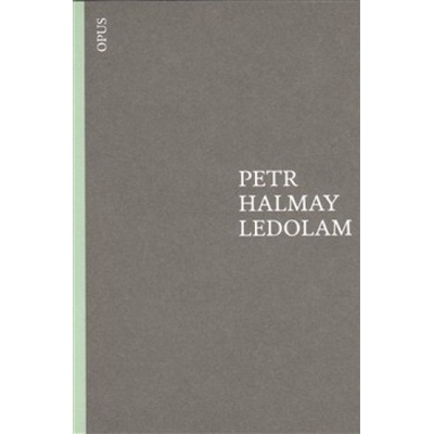 Ledolam - Petr Halmay