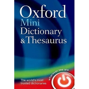 Oxford Mini Dictionary and Thesaurus | Oxford Dictionaries (2011)