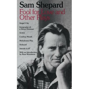 Fool for Love and Other Plays | Sam Shepard (ISBN: 9780553345902)