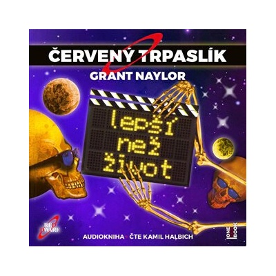 Červený trpaslík 2. - Lepší než život