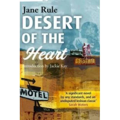 Desert Of The Heart | Jane Rule