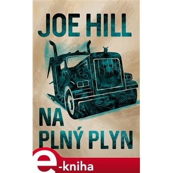 Hill Joe - Na plný plyn