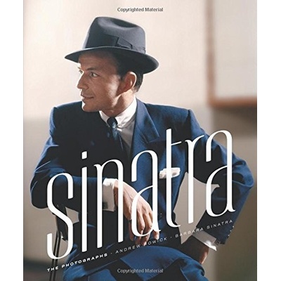 Sinatra: The Photographs - Barbara Sinatra, Andrew Howick - Hardcover