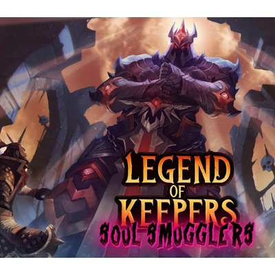 Legend of Keepers: Soul Smugglers