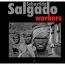 Workers - Sebastiao Salgado