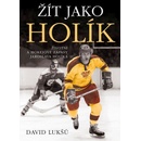 Žít jako Holík