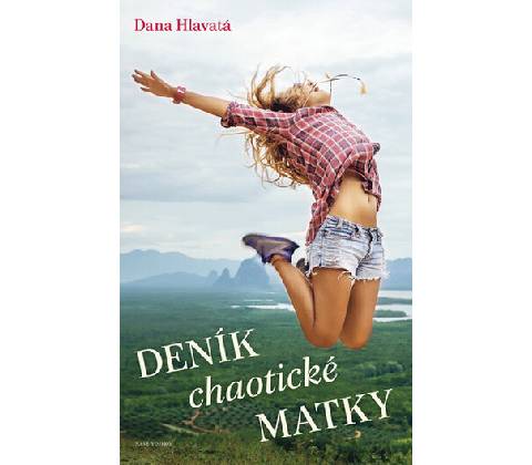 Deník chaotické matky