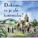 Supraphon Doktore, to je ale kotrmelec! (Taylor - Brousek Otakar) - 2CD (MP3) (096821)