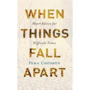 When Things Fall Apart (ISBN: 9781611803433)