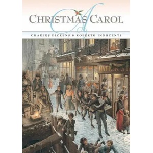 A Christmas Carol | Charles Dickens, Roberto Innocenti (ISBN: 9781568462783)