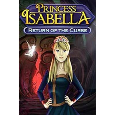 Игра Princess Isabella - Return of the Curse за PC Steam, Електронна доставка