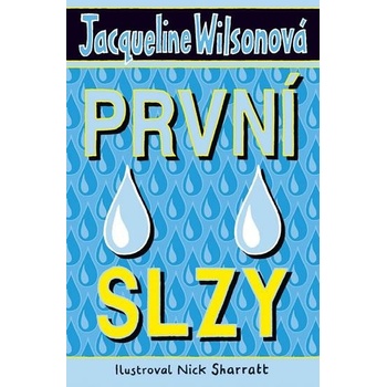 První slzy