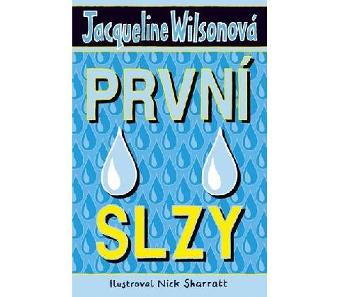 První slzy