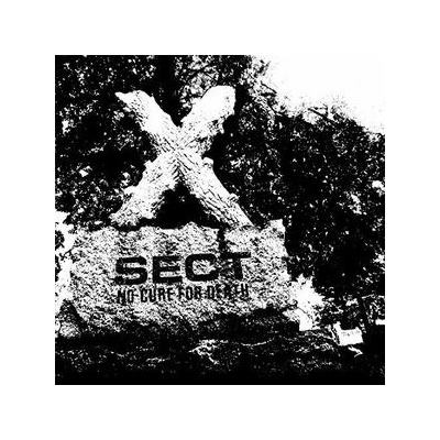 SECT: NO CURE FOR DEATH LP