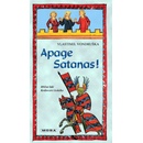 Apage Satanas!