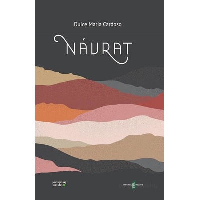 Návrat - Dulce Maria Cardoso