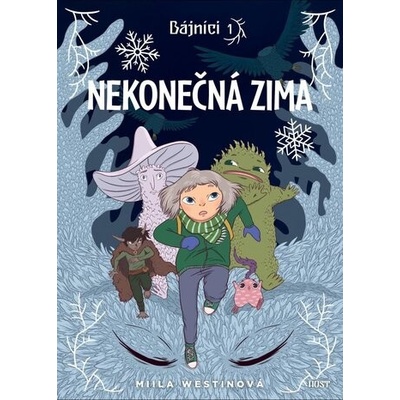 Bájníci 1 - Nekonečná zima