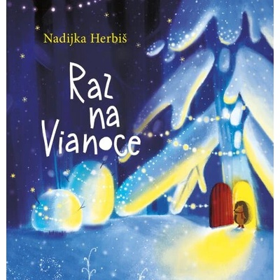 Raz na Vianoce - Nadijka Herbiš