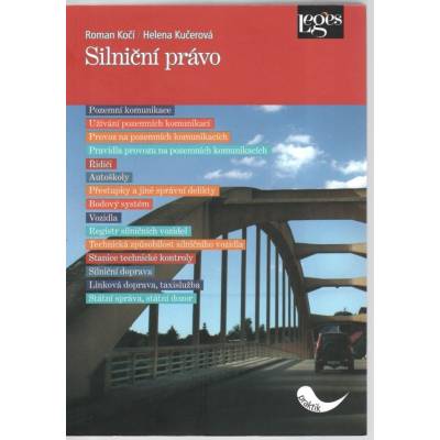 Silniční právo - Roman Kočí, Helena Kučerová