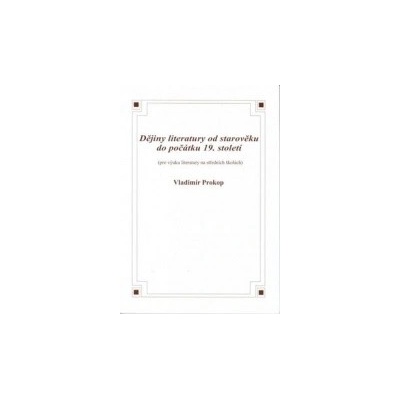 Dějiny literatury od středověku do počátku 19. století