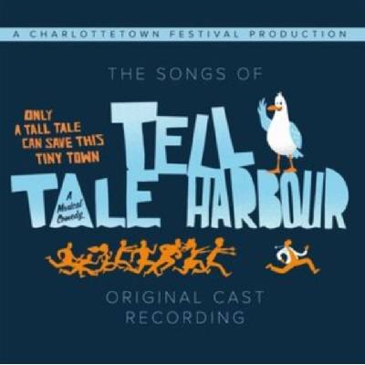 The Songs of Tell Tale Harbour - Digipak CD