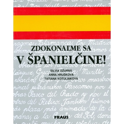 Zdokonaľme sa v španielčine! Džurná Silvia