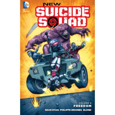 New Suicide Squad (2014-2016) Vol. 3: Freedom – Sean Ryan, Tim Seeley